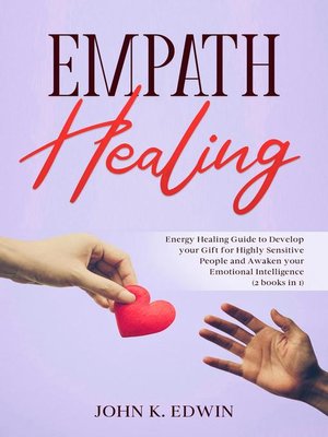 cover image of Empath Healing--A Complete Guide to Improve your Emotional Intelligence, Stop Negative Thinking and Take Control of your Emotions